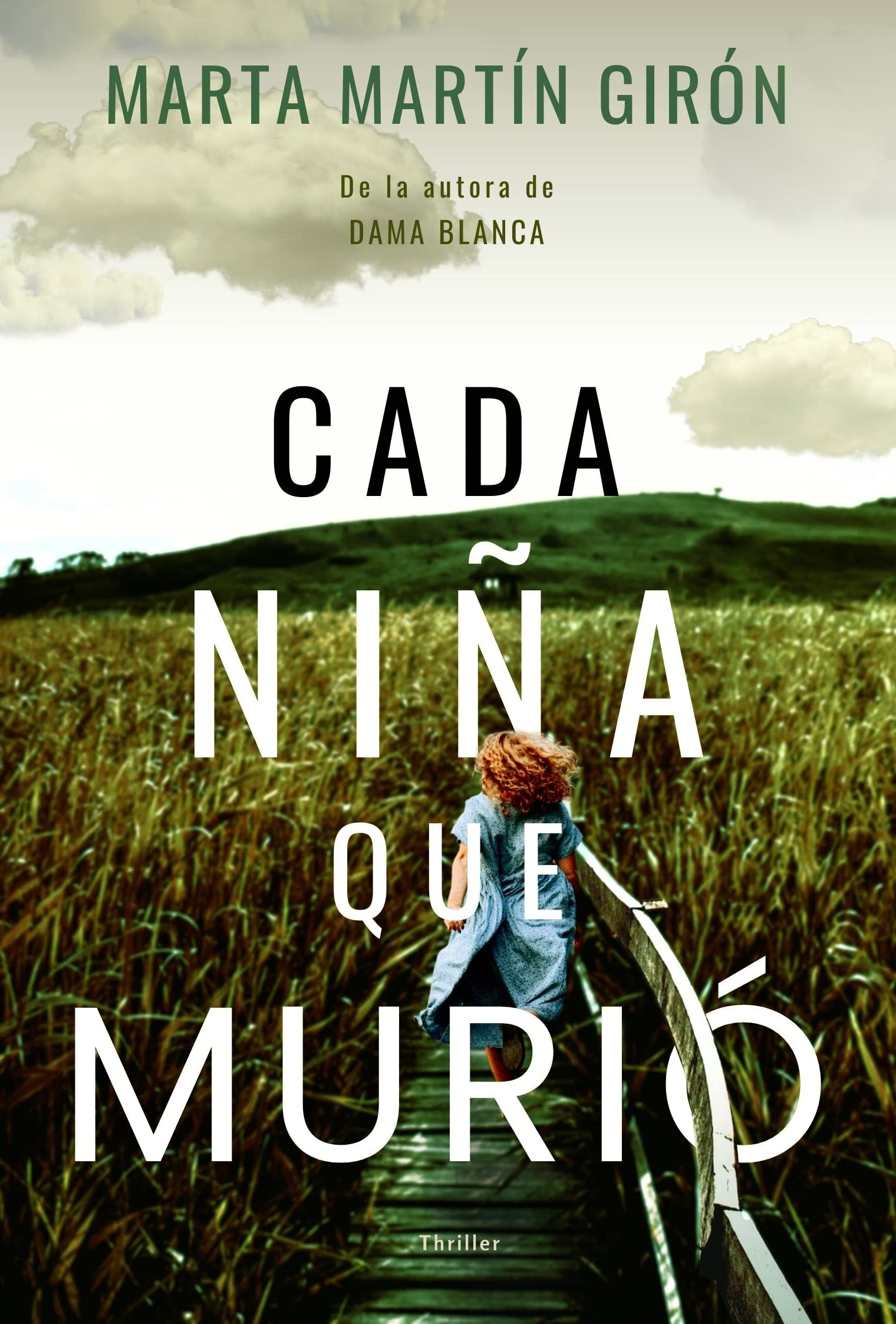 Cada niña que murió (Inspectora Carmen Prado, #1)