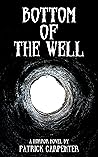 Bottom of the Well