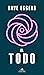 El Todo (Spanish Edition)