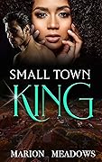 Small Town King (Sins of the South #2)