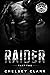 Raider Part Two (Blades MC #2)