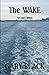 The Wake: Second Edition