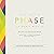 It's Just a Phase: So Don't Miss It: Why Every Life Stage of a Kid Matters and at Least 13 Things Your Church Should Do About It