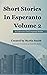 Short Stories in Esperanto:...