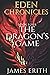 The Dragon's Game: Eden Chr...