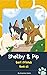Shelby and Pip by Graciana Harris