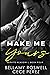 Make Me Yours: Servite Academy Series Book Four