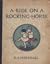 A Ride on a Rocking-Horse by Rachel A. Marshall