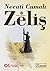 Zeliş (Tütün Zamanı, #1)