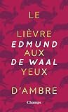 Le lièvre aux yeu...