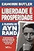 Liberdade é prosperidade: A...