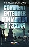 Comment enterrer son mari en 3 leçons ? (Queenverse - Romance lesbienne / Thriller et Dark Romance) (French Edition) Comment enterrer son mari en 3 leçons ? (Queenverse - Romance lesbienne / Thriller et Dark Romance) (French Edition)