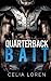 Quarterback Bait (A Stepbrother Romance)