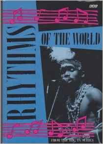 Rhythms of the World (BBC TV Series)