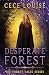 Desperate Forest (The Forest Tales Series)