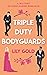 Triple-Duty Bodyguards by Lily Gold