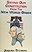 Saving Our Constitution from the New World Order