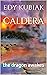 Caldera: the dragon awakes