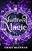 Shattered Magic (The Shattered Trilogy)