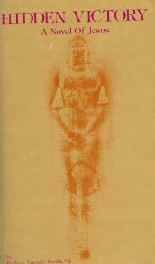 Hidden Victory: A Novel of Jesus (Paperback)