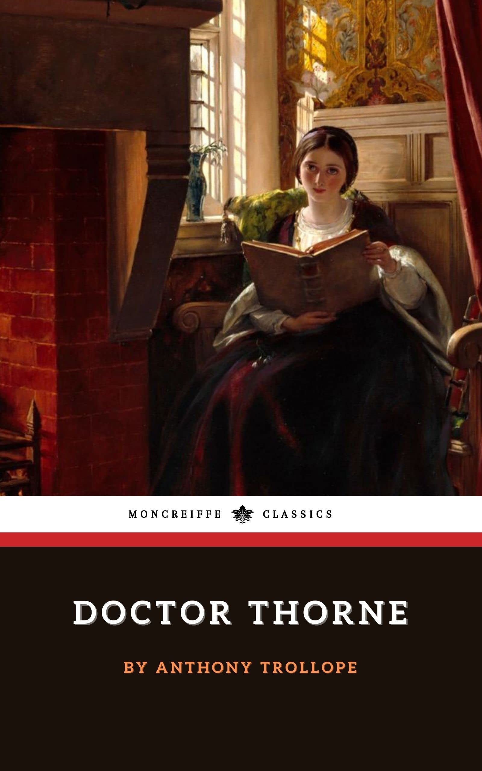 Doctor Thorne: Chronicles of Barsetshire, Book 3