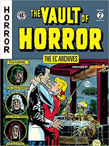 The EC Archives: The Vault of Horror Volume 2 (Vault of Horror: The EC Archives)