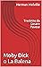 Moby Dick o La Balena (Italian Edition)