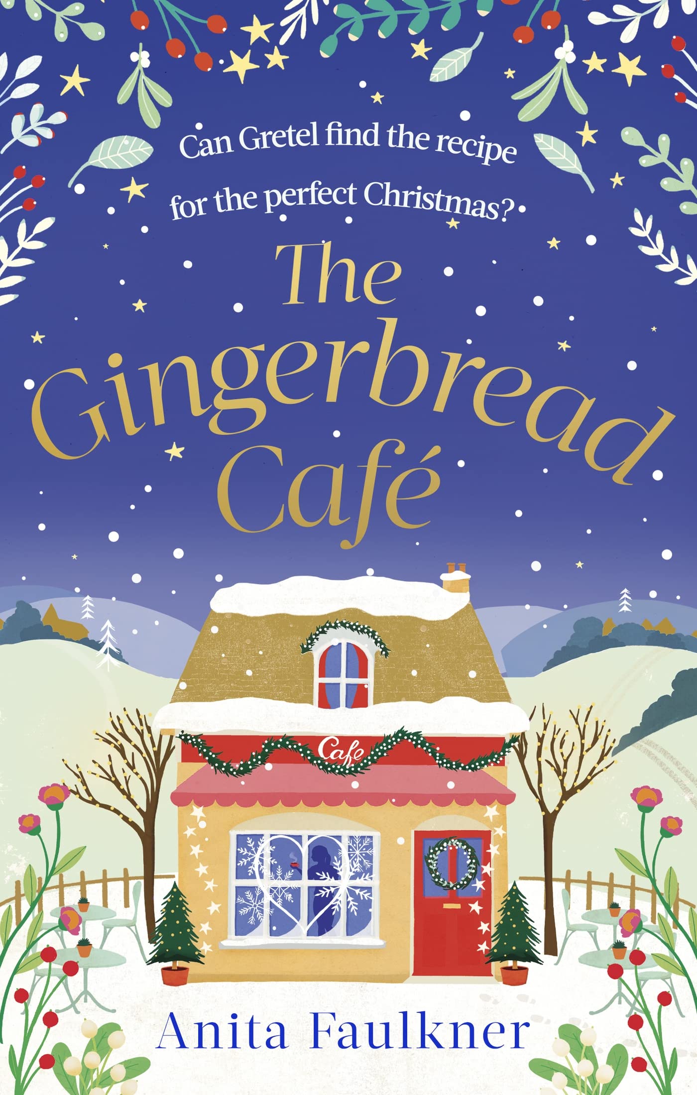 The Gingerbread Cafe (Kindle Edition)