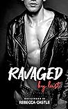 Ravaged By Lust
