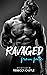 Ravaged From Fate (Ravaged ...