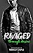 Ravaged Through Desire (Rav...