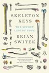 Skeleton Keys: Th...