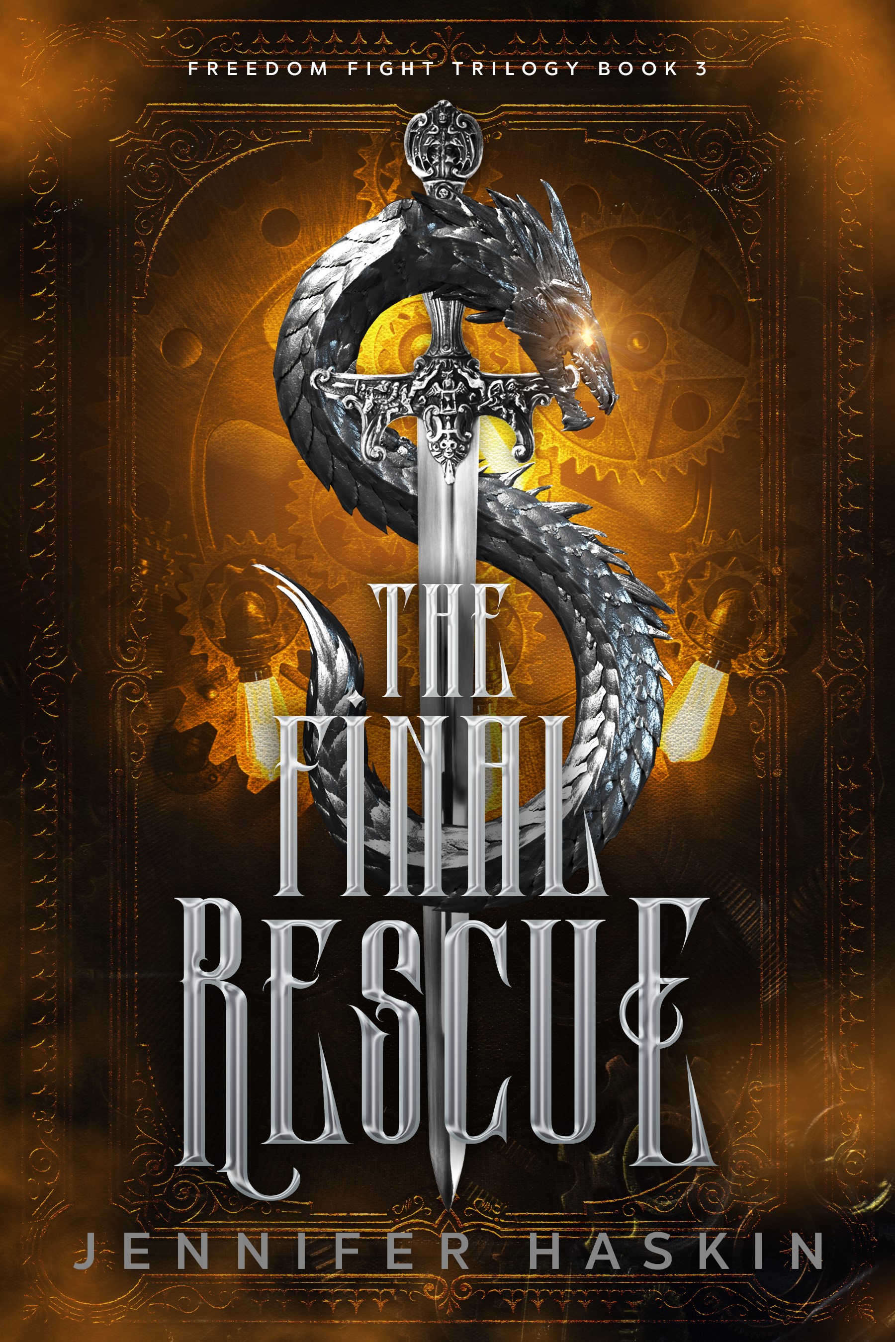 The Final Rescue (Freedom Fight Trilogy, #3)