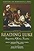 Reading Luke: Interpretatio...