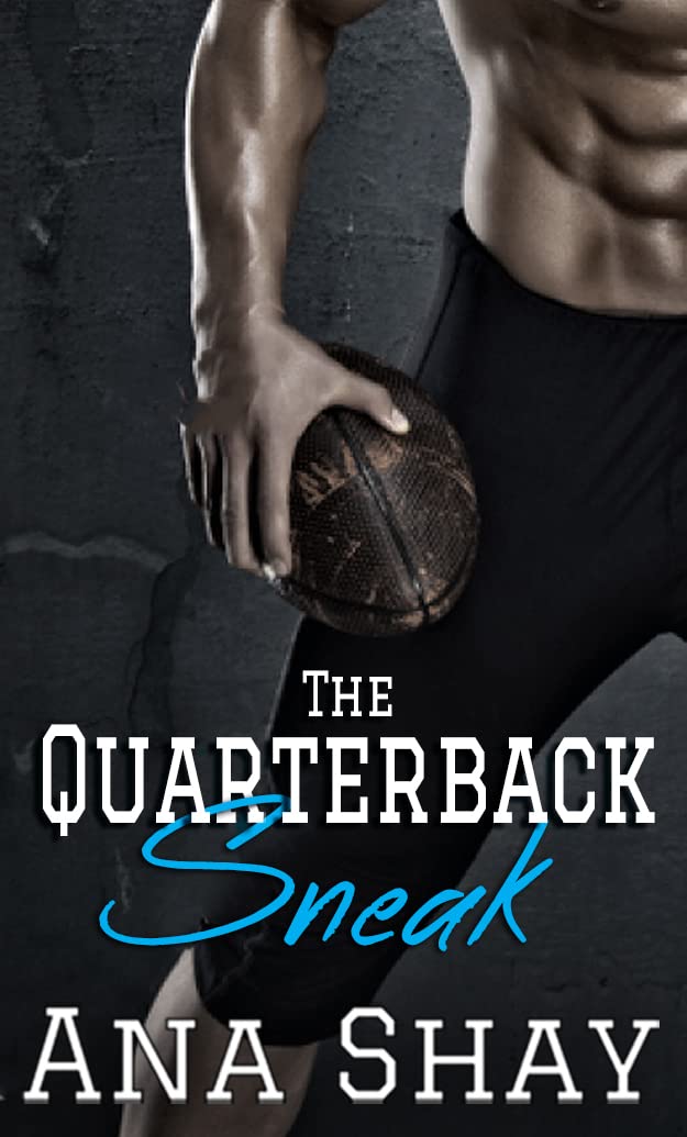The Quarterback Sneak (Kindle Edition)