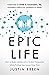Epic Life: How to Build Col...
