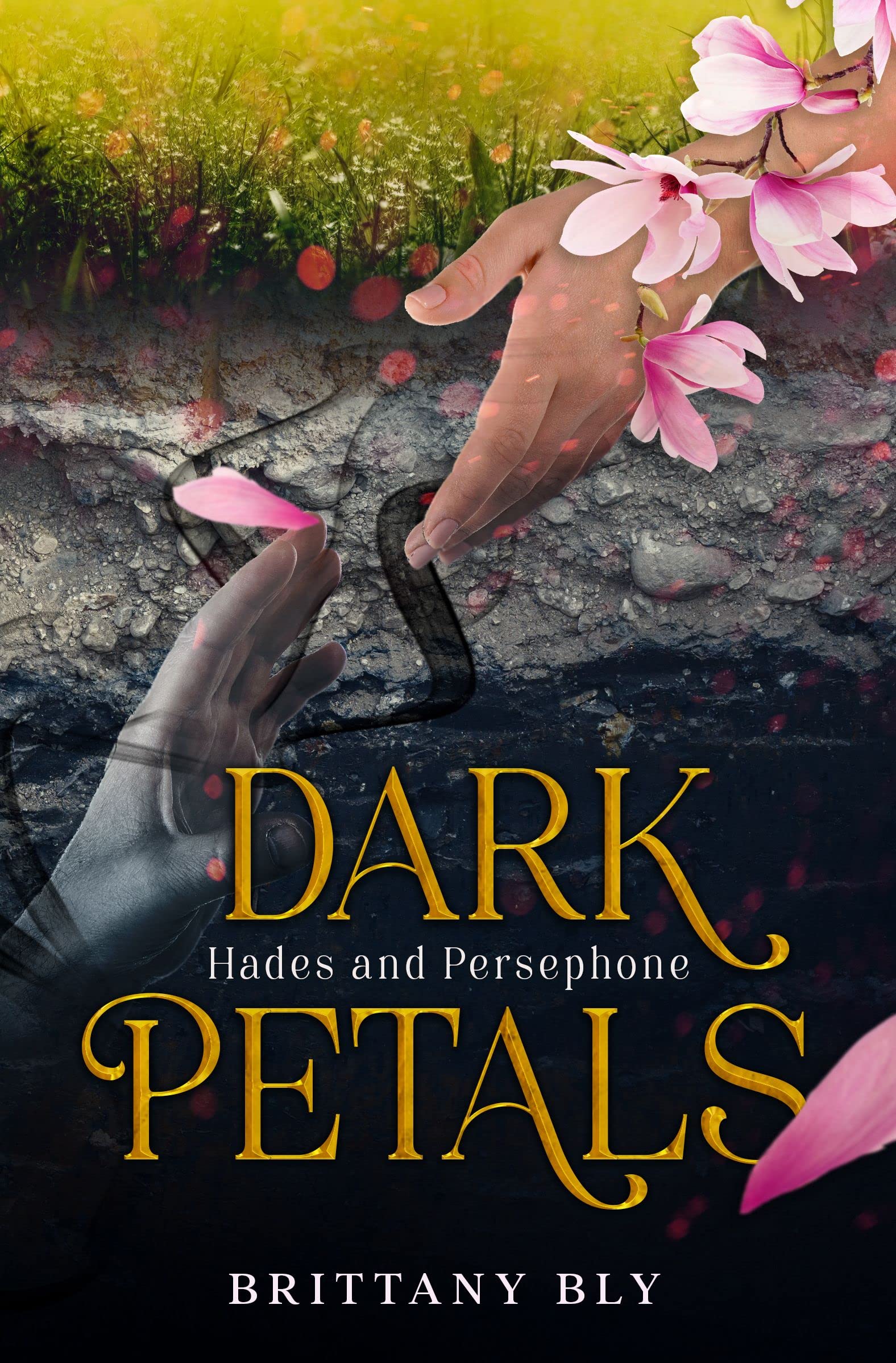 Dark Petals: Hades and Persephone (Kindle Edition)