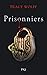 Prisonniers (Assoiffés, #3B)