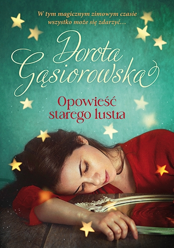 Opowieść starego lustra (Paperback)