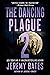 The Dancing Plague 2: A Slow-Burning Suspense Thriller with a Spine-Chilling Finale (World's Scariest Legends Book 6)