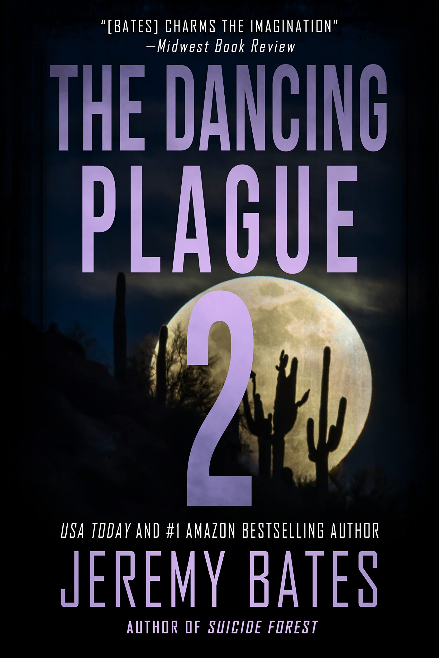 The Dancing Plague 2: A Slow-Burning Suspense Thriller with a Spine-Chilling Finale (World's Scariest Legends Book 6)