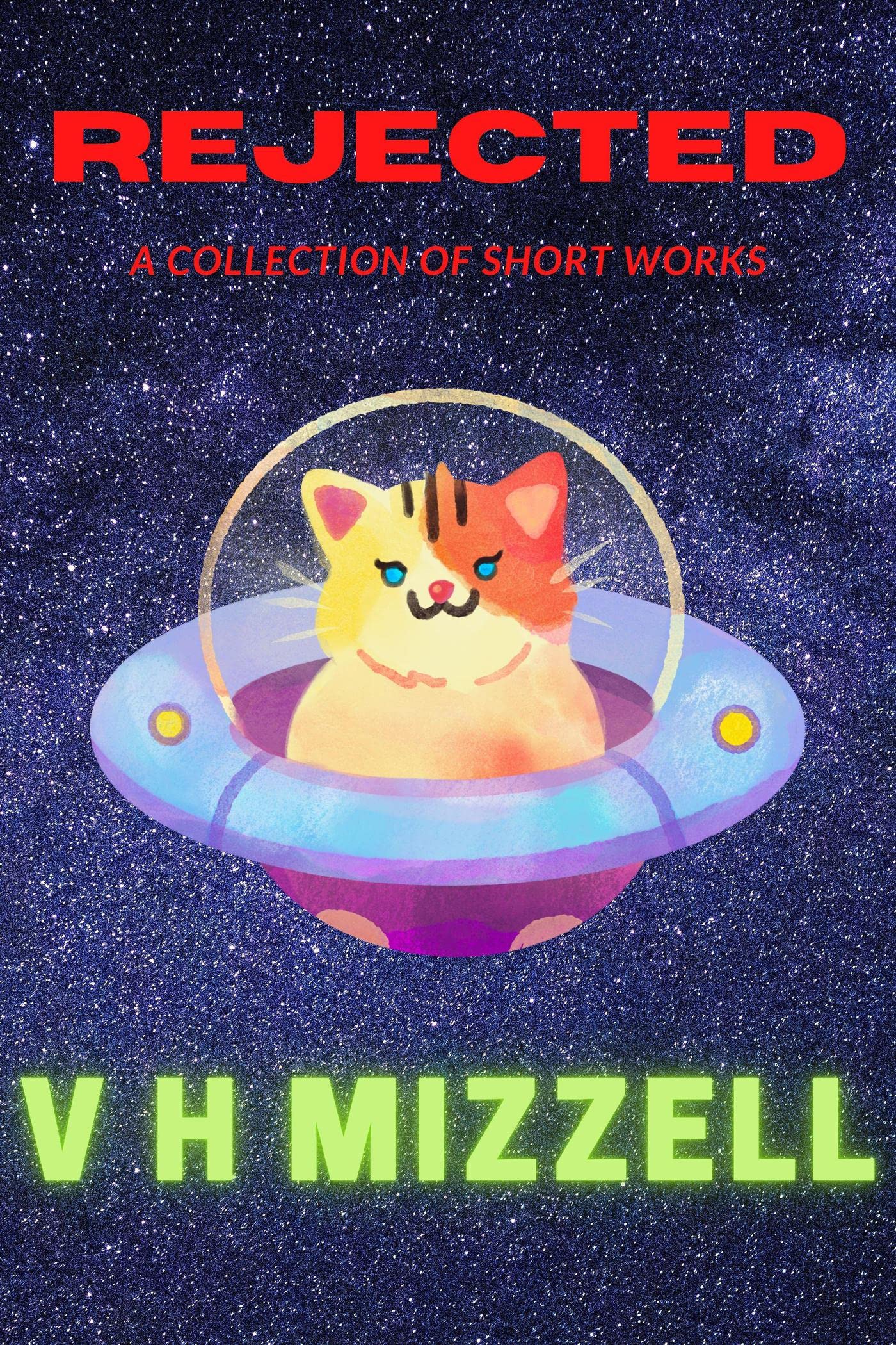 Rejected (Kindle Edition)