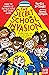 The Secret School Invasion (Izzy and Friends Book 12)