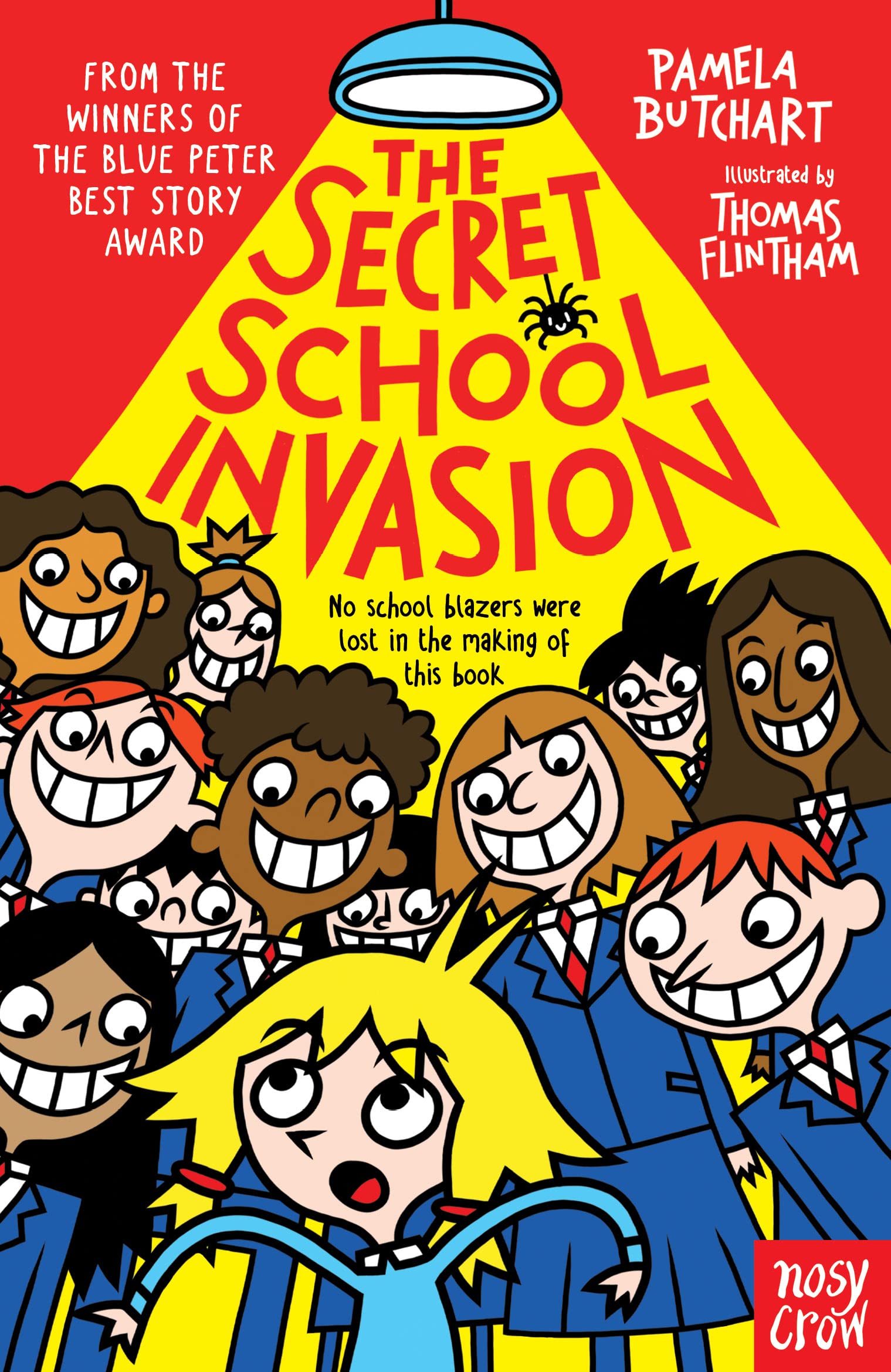 The Secret School Invasion (Izzy and Friends Book 12)