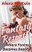 Fantasy Resort by Alexx Nickole