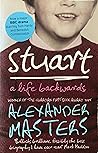Stuart by Alexander Masters