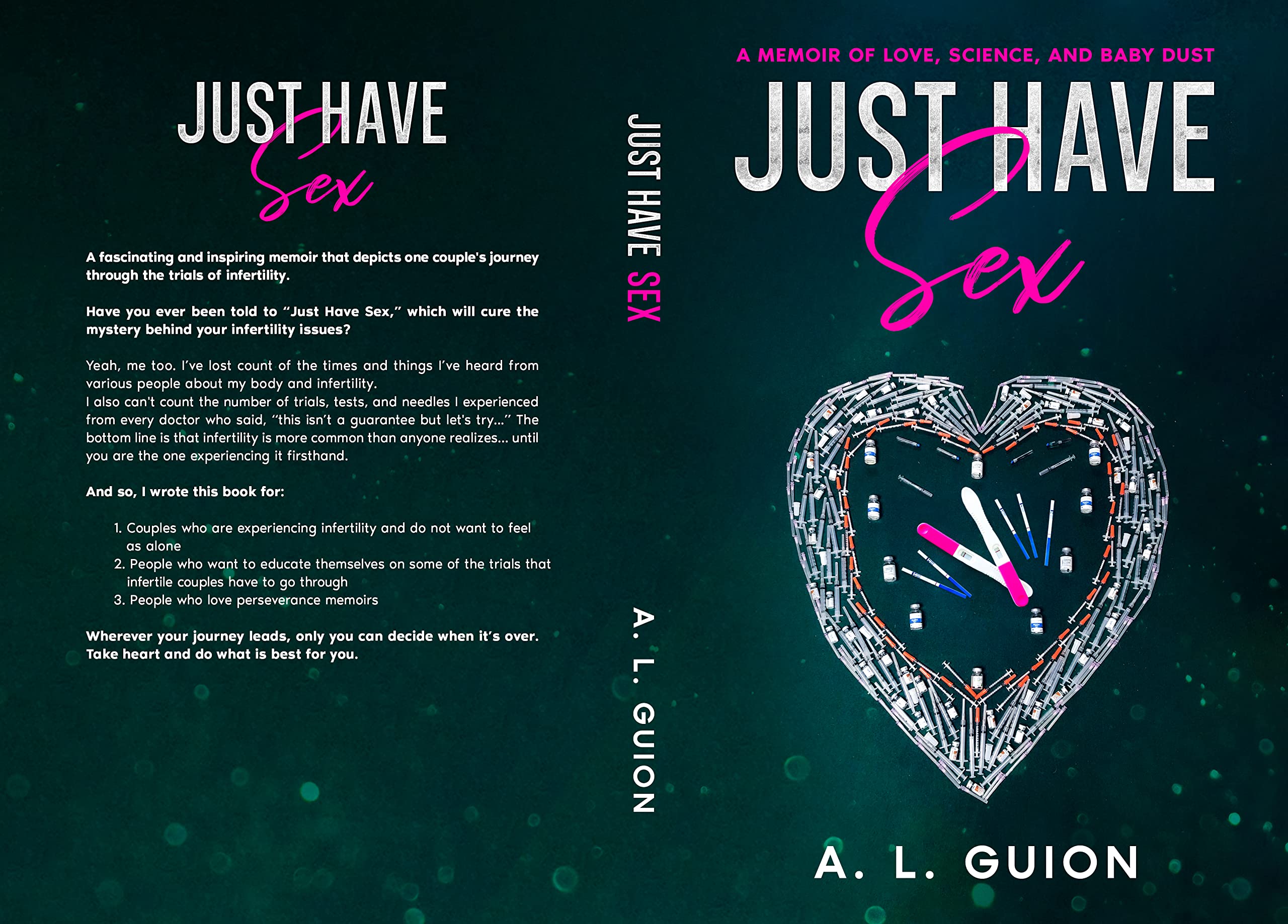Just Have Sex: Infertility Memoir (Kindle Edition)