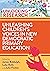 Unleashing Children’s Voices in New Democratic Primary Education by James Biddulph