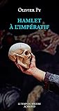 Hamlet à l'impératif