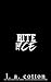 Bite the Ice (Lakeshore U, #0.5)